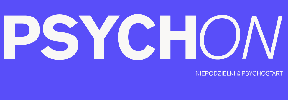 PsychON — Niepodzielni & Psychostart